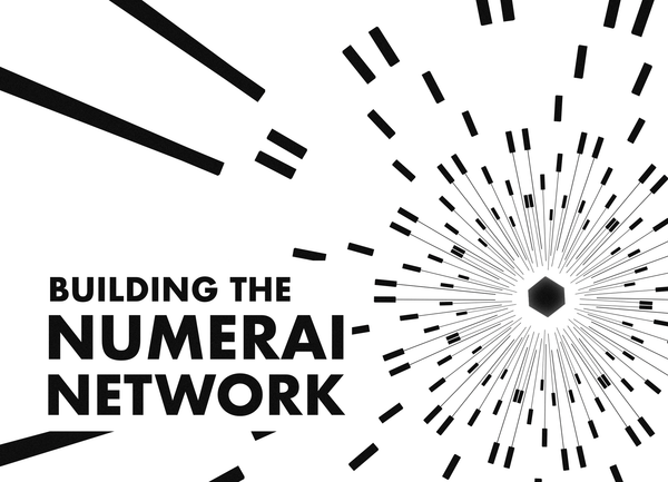Building the Numerai Network