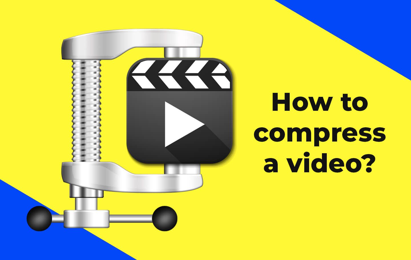 How to compress a video