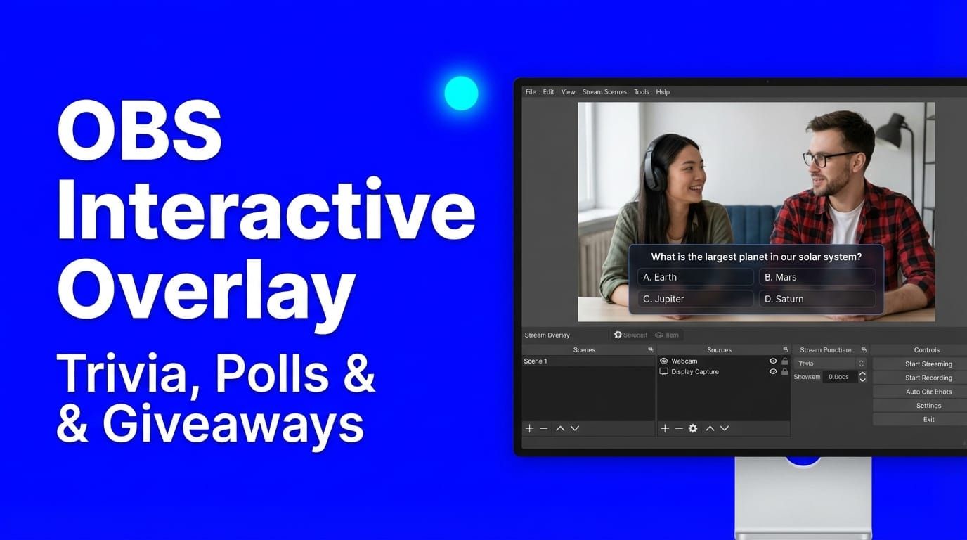 OBS Interactive Overlay: Add Trivia, Polls, and Giveaways to Your Stream (2-Minute Setup)