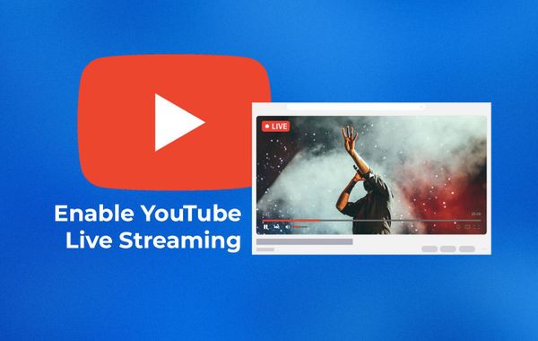 How to enable Youtube Live streaming