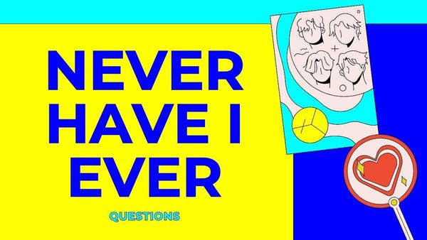 100 Best 'Never Have I Ever' Questions for Every Occasion