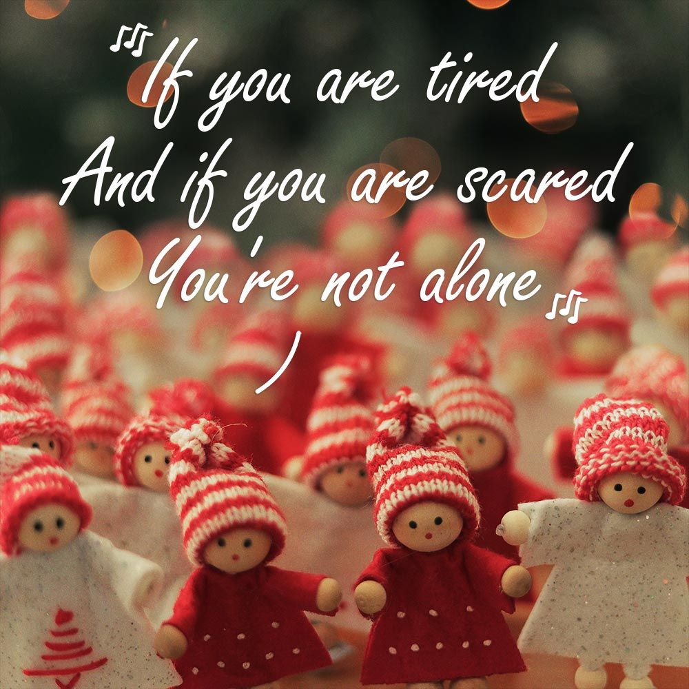 You're Not Alone