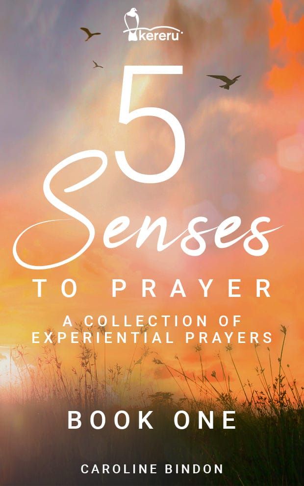 5 Senses to Prayer