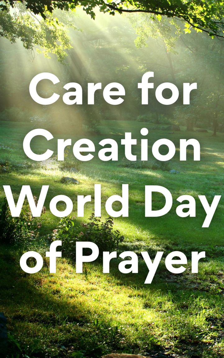 Care for Creation World Day of Prayer
