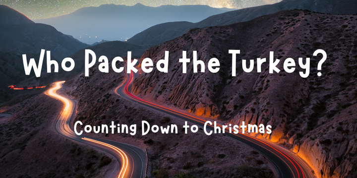 Who Packed the Turkey?