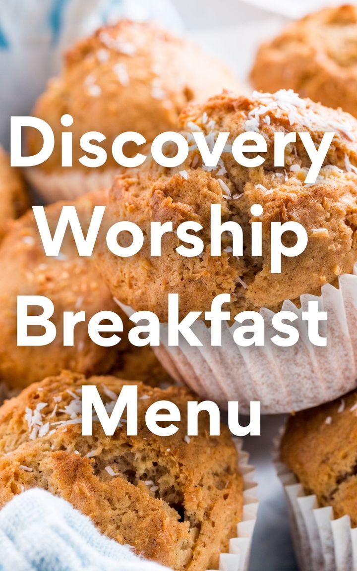 Discovery Worship Breakfast Menu