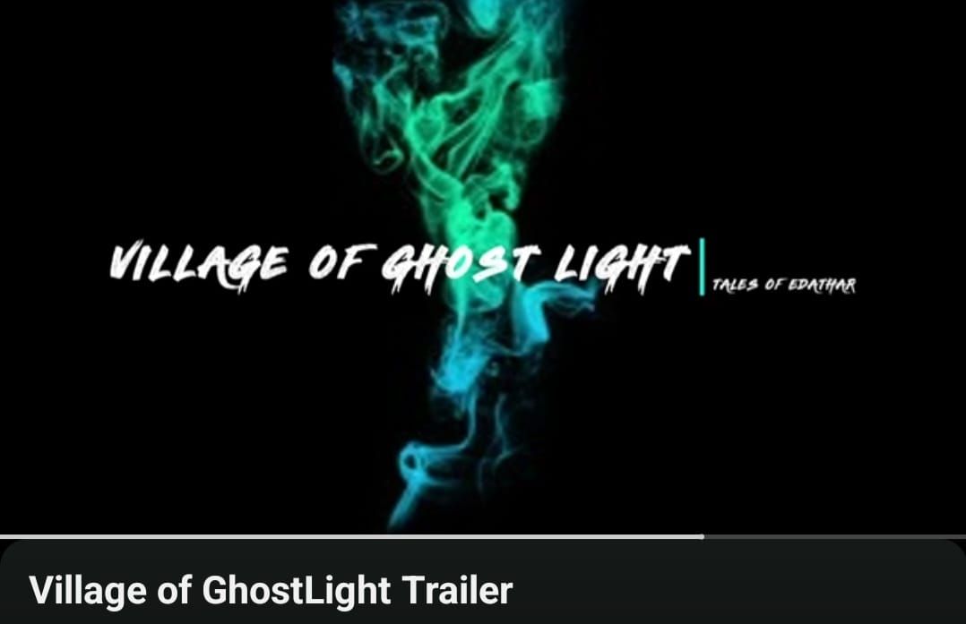 Village of GhostLight Trailer