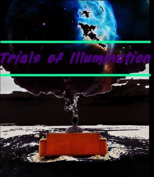 Trials of Illumination