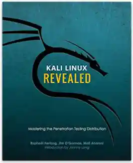 Kali Linux Revealed Mastering the Penetration Testing Distribution - Rapha'l Hertzog