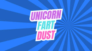 Unicorn Fart Dust $UFD Video