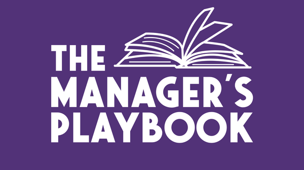 The Manager's Playbook #1 - What skills do you focus on?