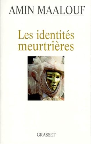 Couverture du livre : les identités meurtrières d'Amin Maalouf