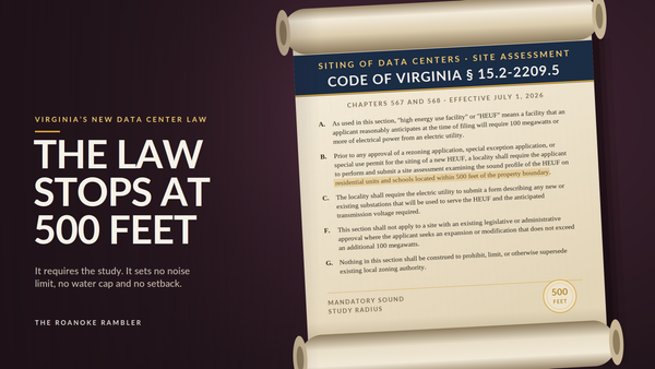 A Roanoke Delegate Helped Write Virginia's New Data Center Law. Here's What It Does, and What It Doesn't