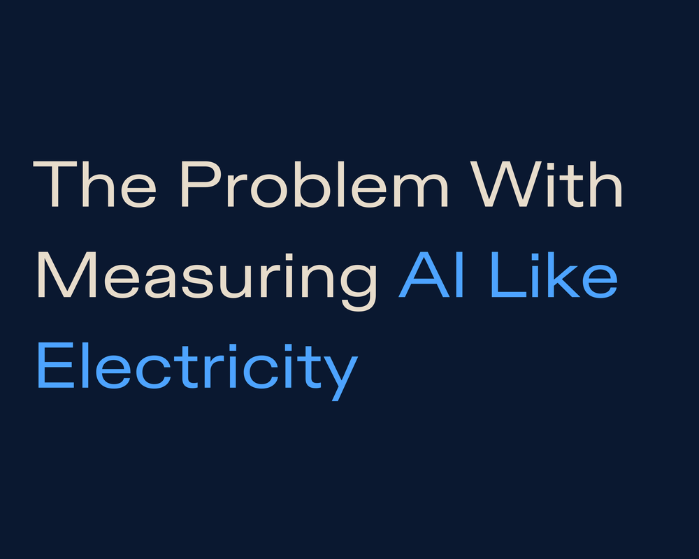 The Problem With Measuring AI Like Electricity
