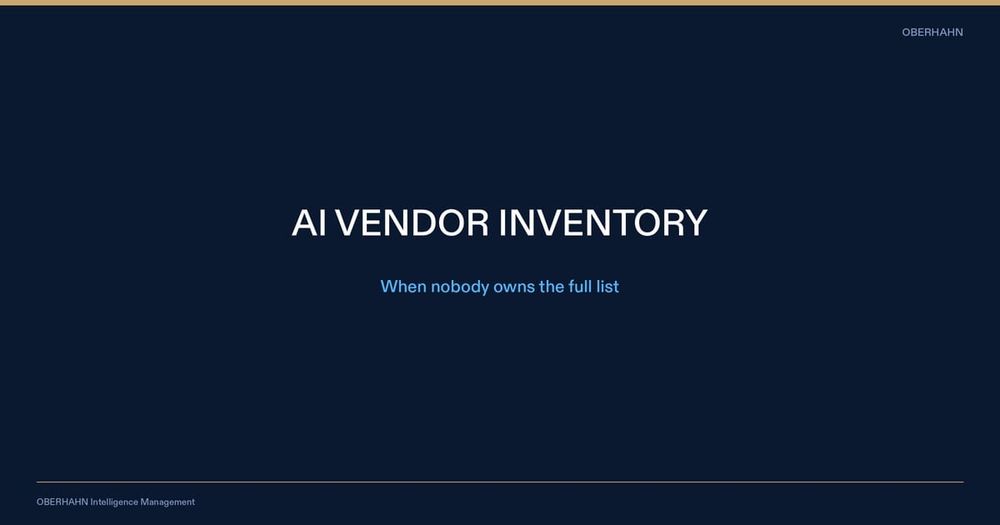 How to Build an AI Vendor Inventory When Nobody Owns the Full List
