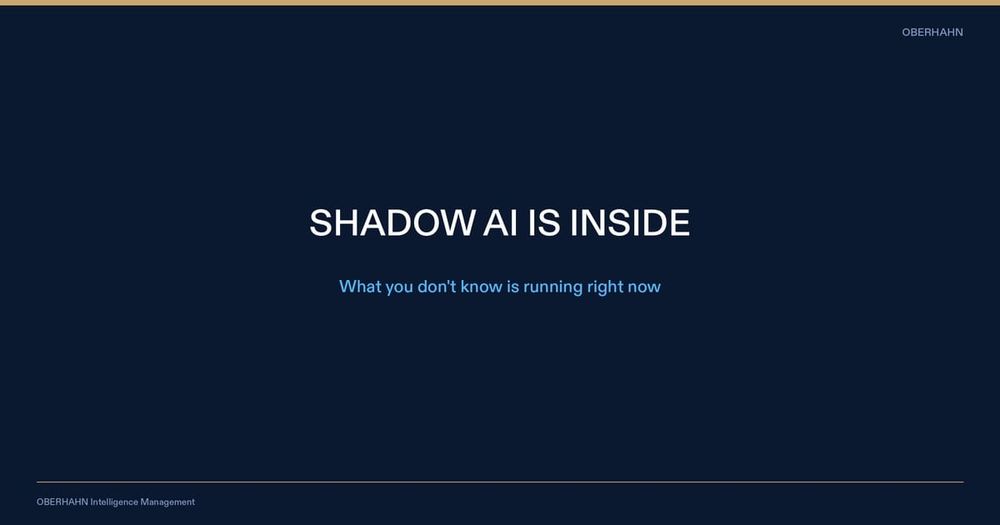 Shadow AI Is Already Running Inside Your Organization. Here's What to Do About It.