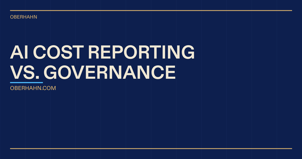 AI Cost Reporting vs. AI Cost Governance: The Function Most Enterprises Are Missing