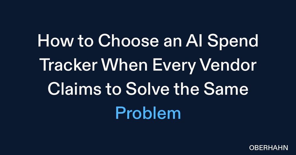 How to Choose an AI Spend Tracker When Every Vendor Claims to Solve the Same Problem