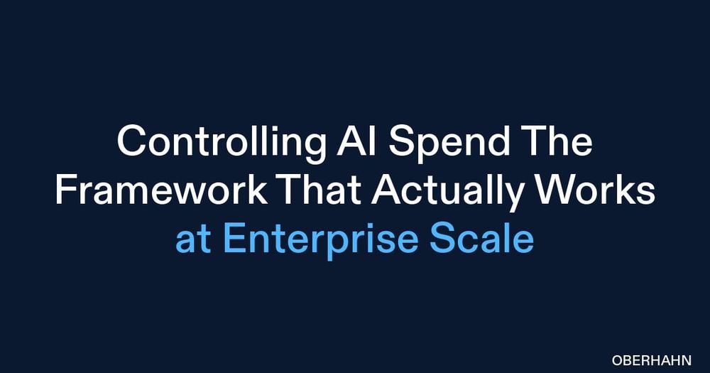 Controlling AI Spend: The Framework That Actually Works at Enterprise Scale