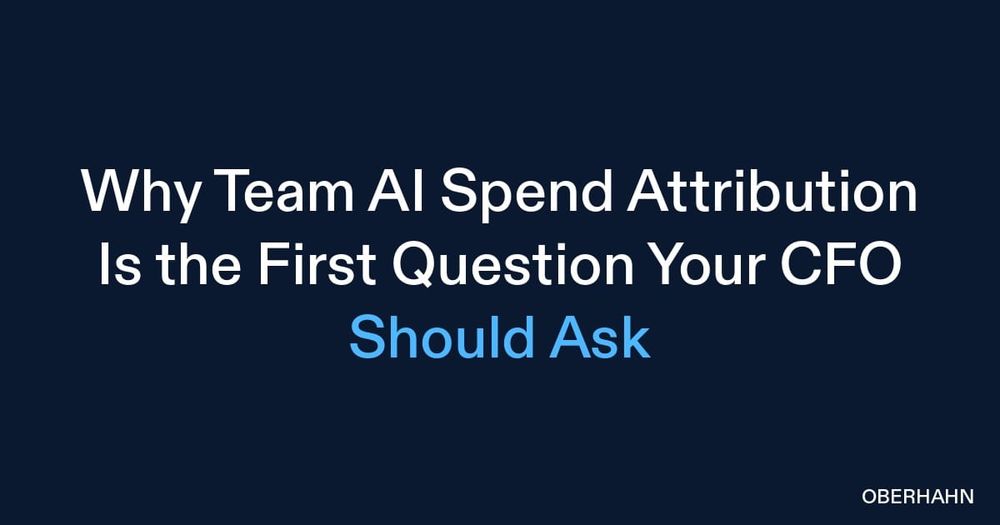 Why Team AI Spend Attribution Is the First Question Your CFO Should Ask