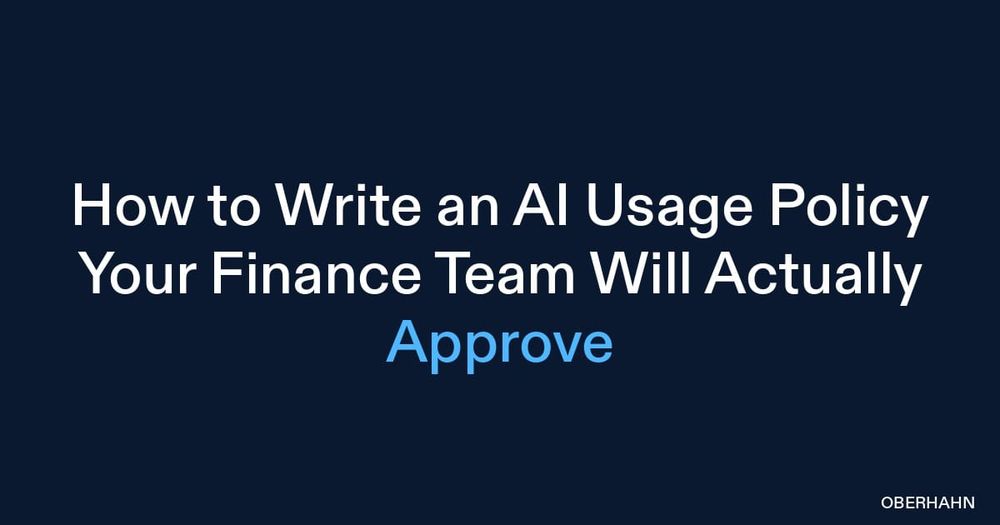 How to Write an AI Usage Policy Your Finance Team Will Actually Approve
