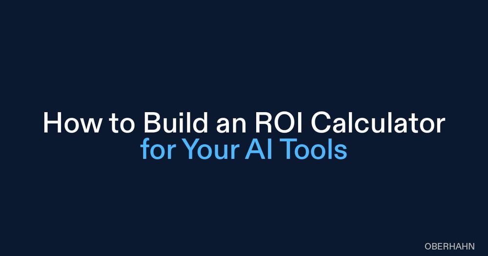 How to Build an ROI Calculator for Your AI Tools