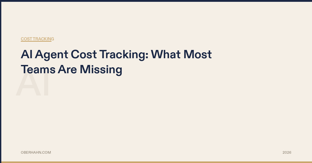 AI Agent Cost Tracking: What Most Teams Are Missing