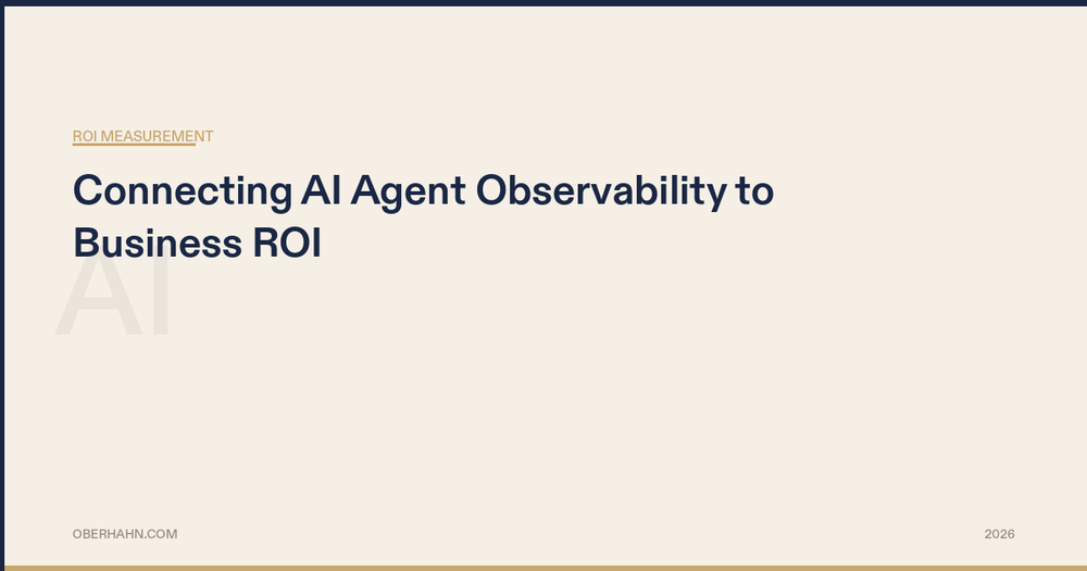 Connecting AI Agent Observability to Business ROI