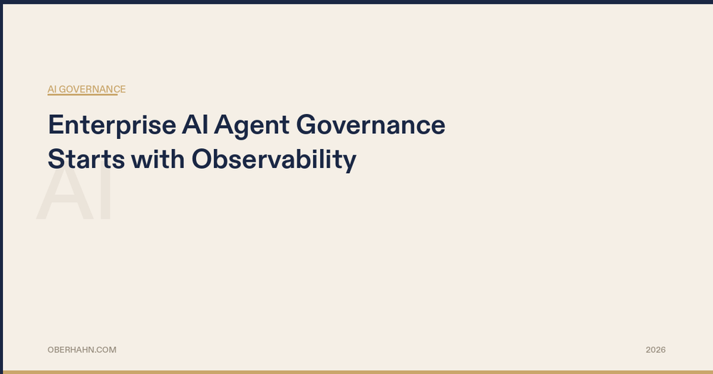 Enterprise AI Agent Governance Starts with Observability