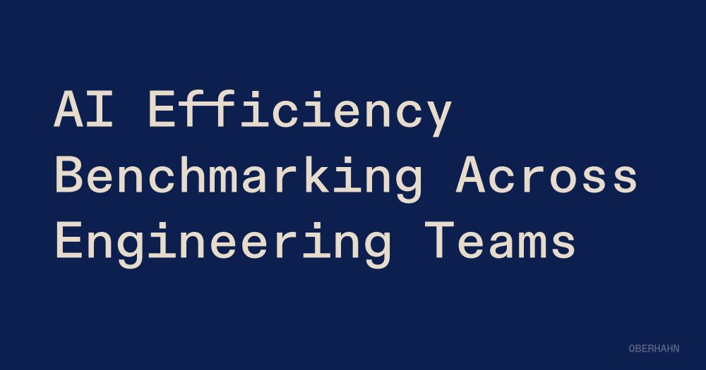 AI Efficiency Benchmarking Across Engineering Teams