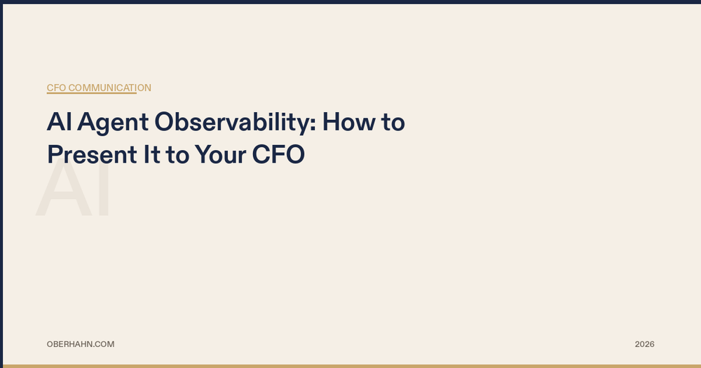 AI Agent Observability: How to Present It to Your CFO
