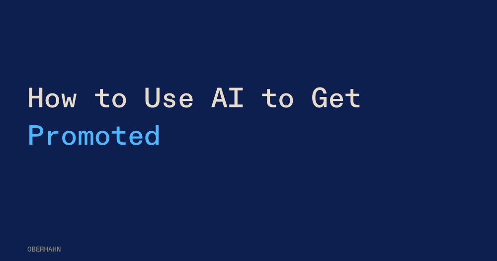 How to Use AI to Get Promoted