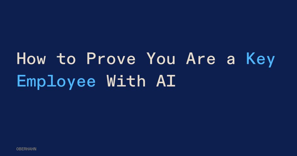 How to Prove You Are a Key Employee With AI