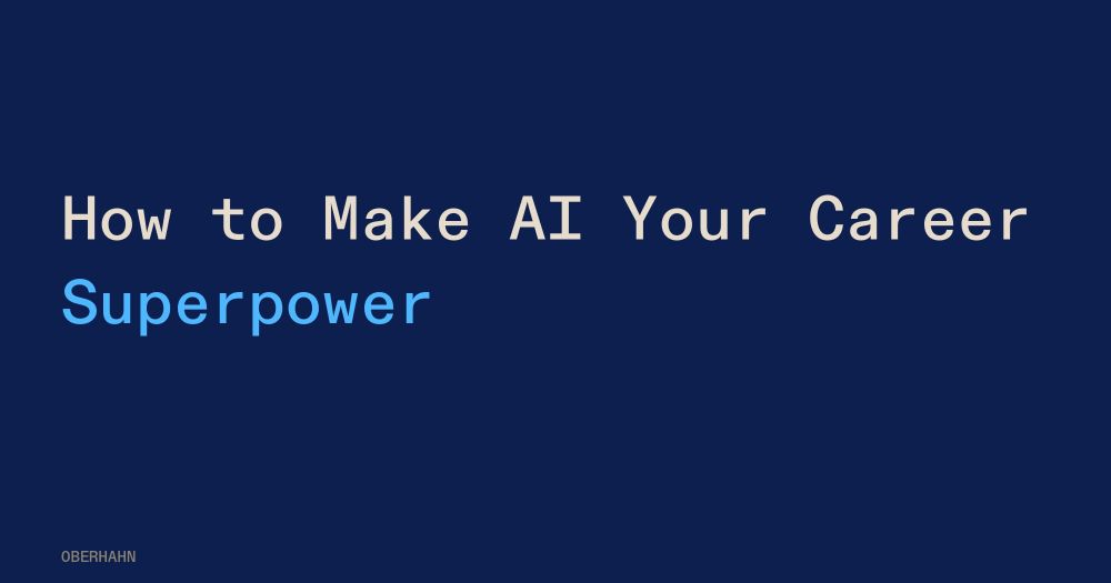 How to Make AI Your Career Superpower