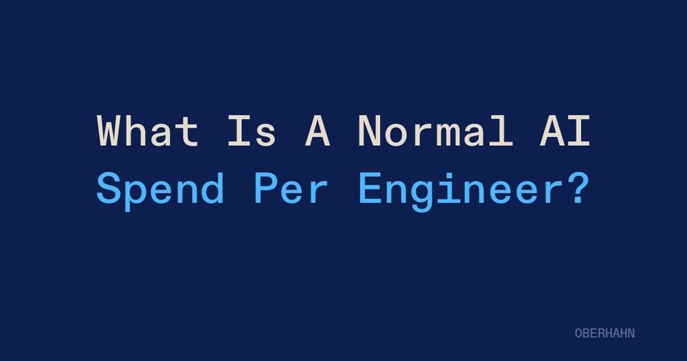 What Is A Normal AI Spend Per Engineer?