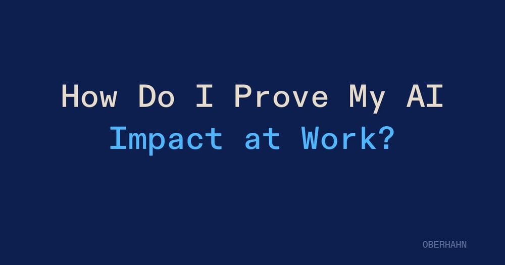 How Do I Prove My AI Impact at Work?