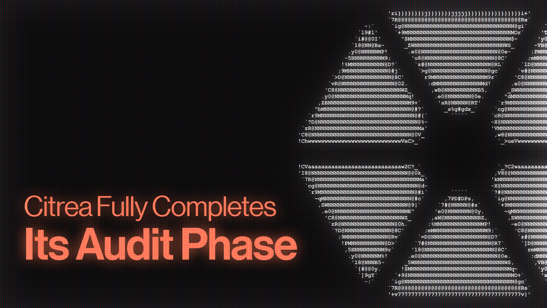 Citrea Fully Completes Its Audit Phase: A Major Step on the Road to Mainnet