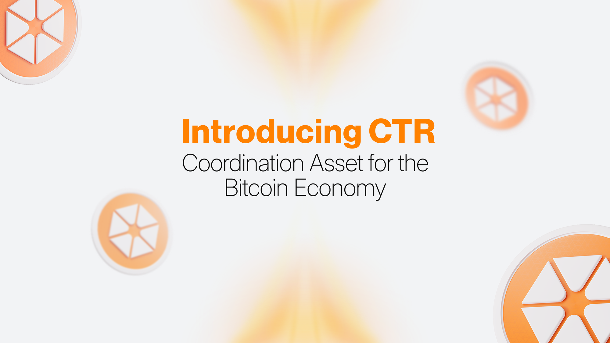 Introducing CTR - The Coordination Asset for the Bitcoin Economy