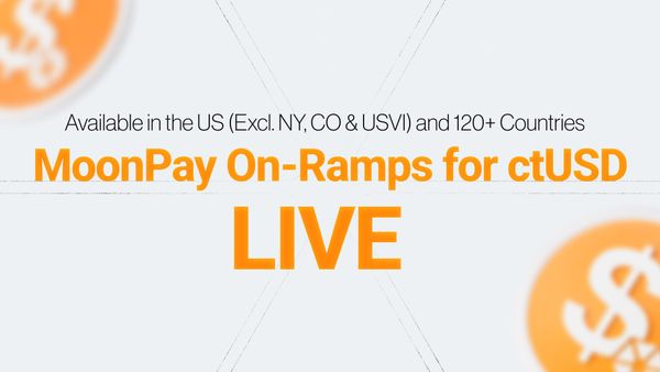 ctUSD MoonPay On-Ramps are Live - Available in 120+ Countries