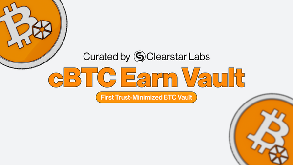 Announcing cBTC Earn Vault: First Trust-Minimized BTC Vault