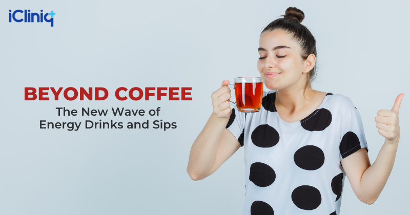 Beyond Coffee: The New Wave of Energy Drinks and Sips
