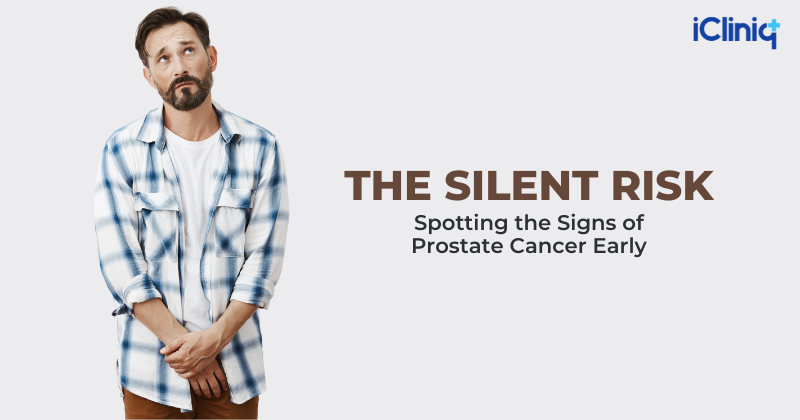 The Silent Risk: Spotting the Signs of Prostate Cancer Early