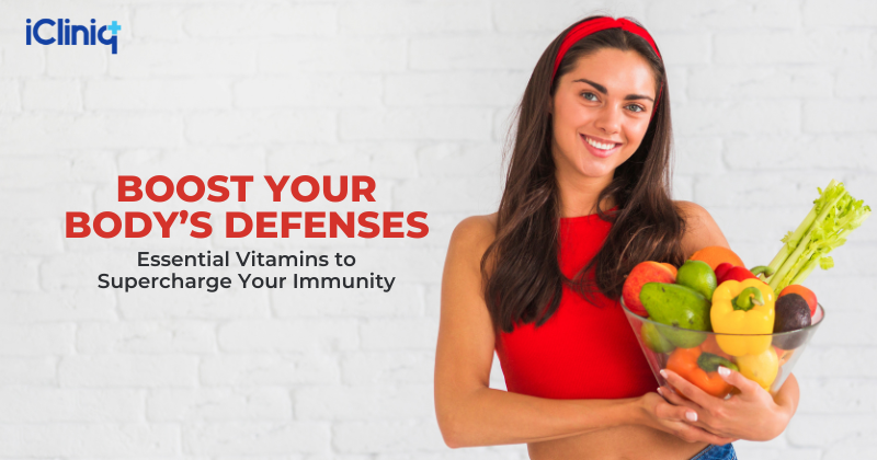Boost Your Body’s Defenses: Essential Vitamins to Supercharge Your Immunity