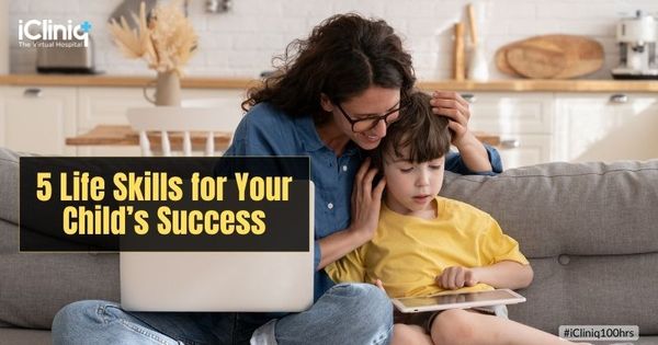5 Life Skills for Your Child’s Success