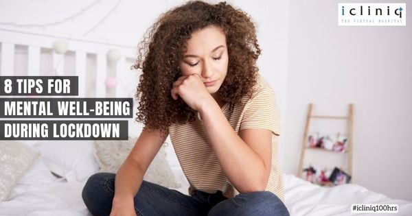 8 Tips for Mental Well-being During Lockdown