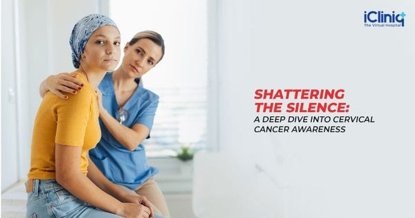 Shattering the Silence: A Deep Dive into Cervical Cancer Awareness