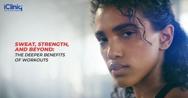 Sweat, Strength, and Beyond: The Deeper Benefits of Workouts