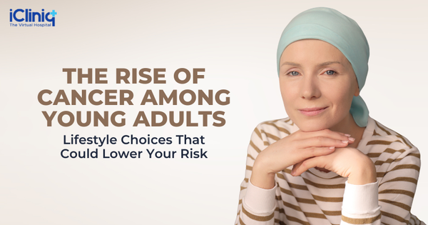 The Rise of Cancer Among Young Adults