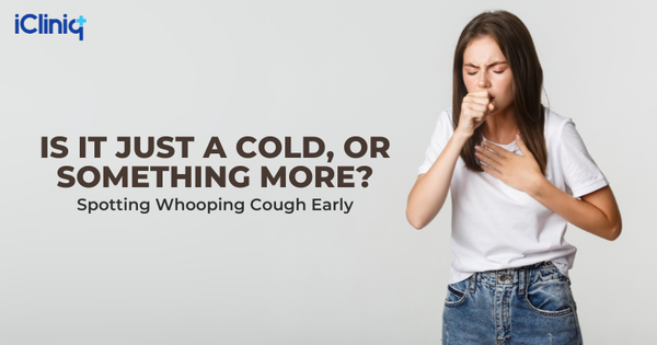 Is It Just a Cold, Or Something More? Spotting Whooping Cough Early