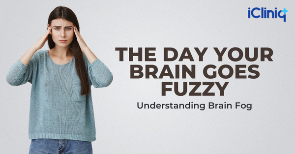 The Day Your Brain Goes Fuzzy: Understanding Brain Fog